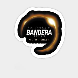 Total Solar Eclipse 2024 Bandera Texas April 8 2024 Sticker